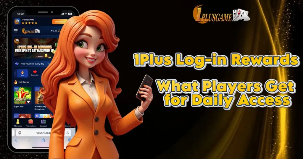 1Plus Log-in Rewards