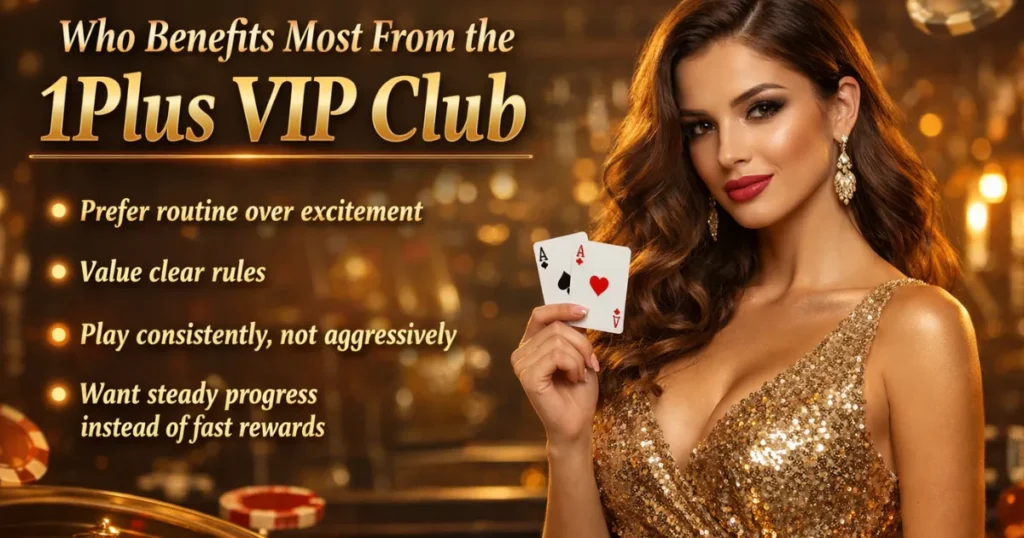 Who Benefits Most From the 1Plus VIP Club