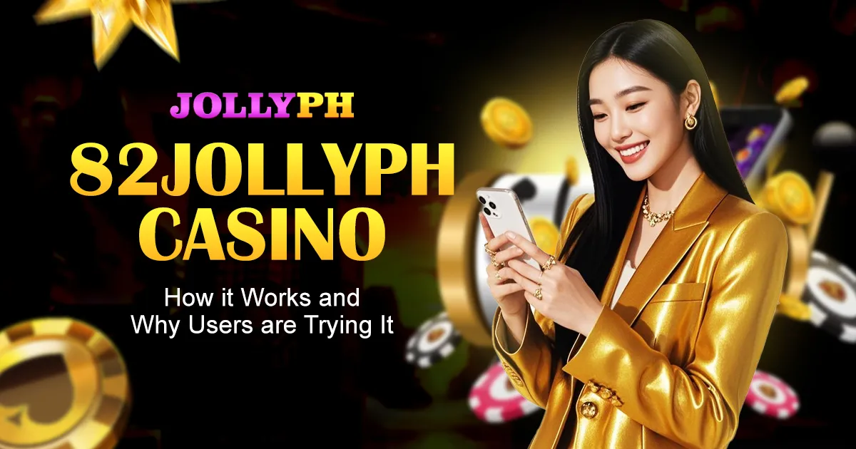 image of 82jollyph casino: how it works and why users are trying it